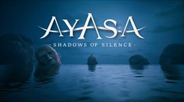 Video: Ayasa: Shadows Of Silence objavuje jedinečný pochmúrny svet
