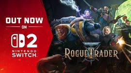 Video: Warhammer 40,000: Rogue Trader vyšiel na Switch 2