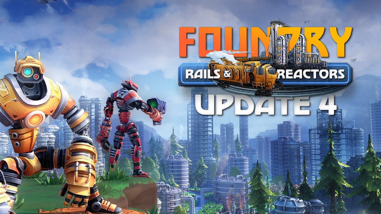 Foundry dostalo 4.0 update Rails & Reactors, robotick� tov�re� sa rozrast�