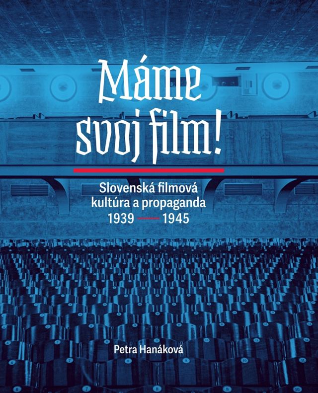 MFDF Ji.hlava uvedie filmy z obdobia Slovenského štátu zo zbierok Slovenského filmového ústavu