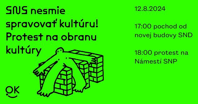 Kultúrna obec hovorí NIE praktikám MK SR a zvoláva protest na obranu kultúry na pondelok 12. augusta