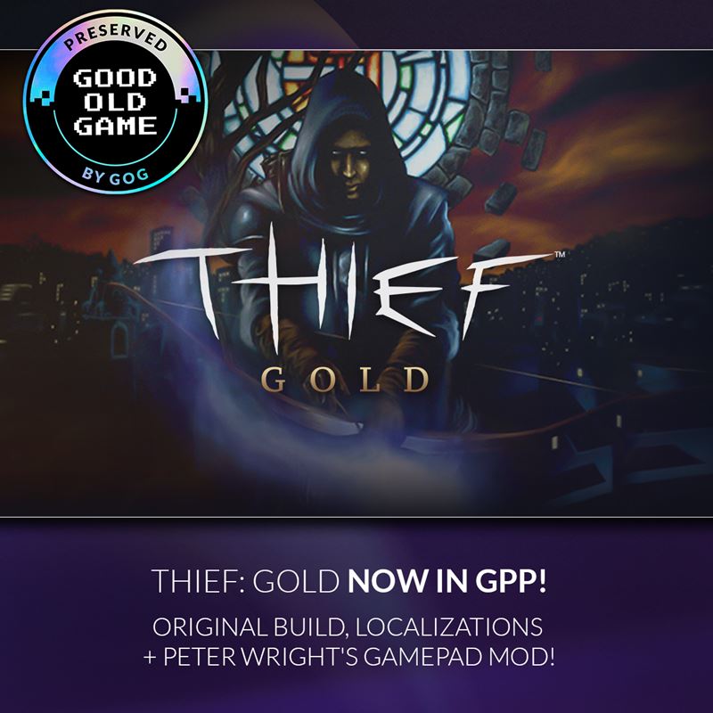 Kultový Thief: Gold sa po hlasovaní hráčov pridáva do programu zachovania hier od GOG