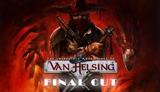 Van Helsing: Final Cut prinesie rozren dobrodrustv lovca montier