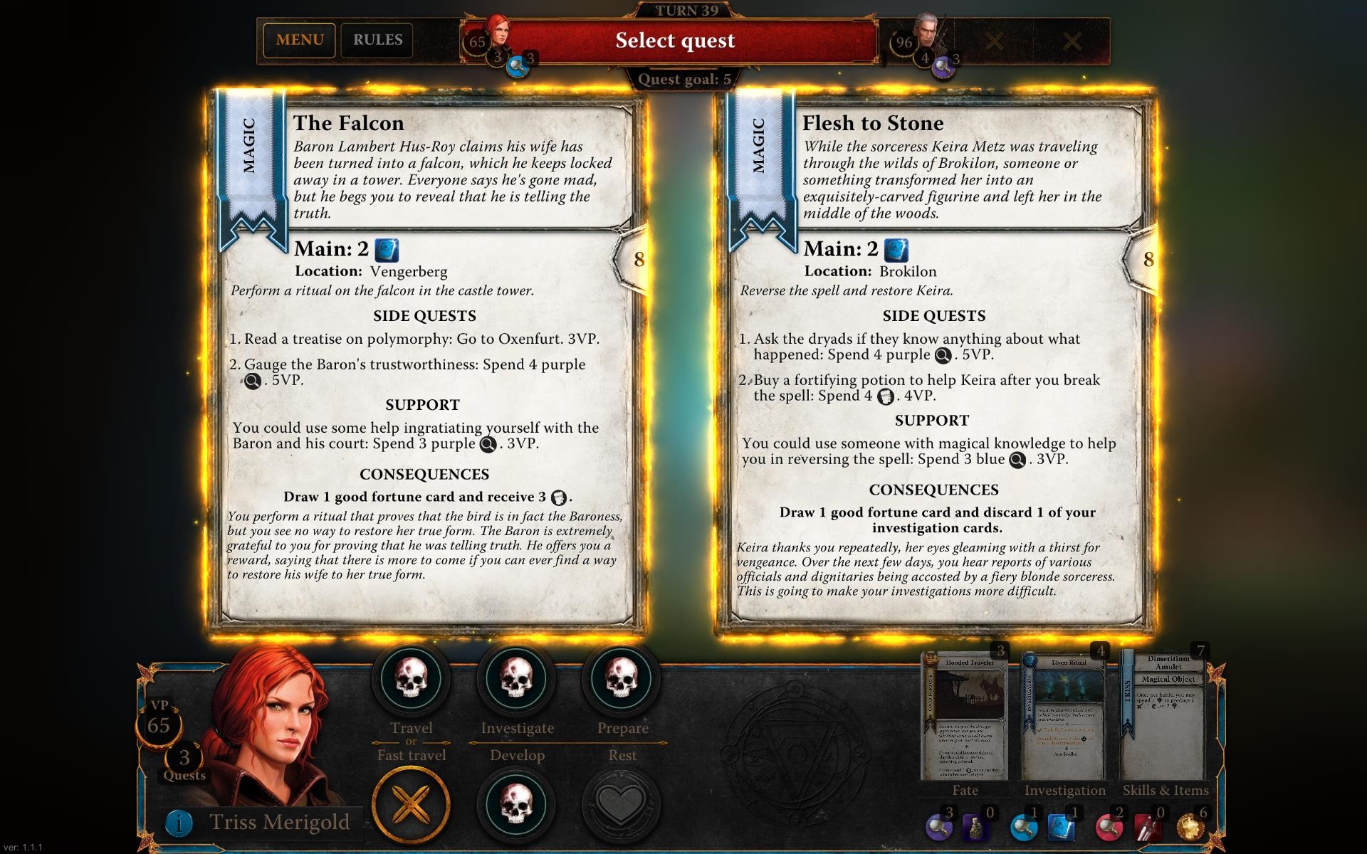 The Witcher Adventure Game Kad postava m vlastn hlavn lohy a vdy si vyber z dvoch monost.