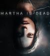 Temn psychologick thriller Martha is Dead chce ponknu fotorealistick zitok