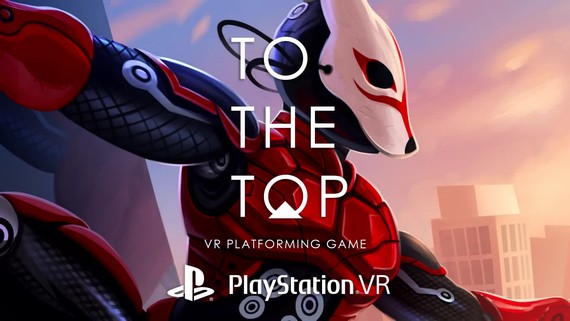 To The Top - PS VR Gameplay Trailer
