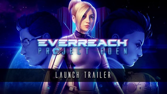 Everreach: Project Eden vychádza, ponúka nový trailer