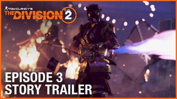 Division 2: Episode 3 - príbehový trailer