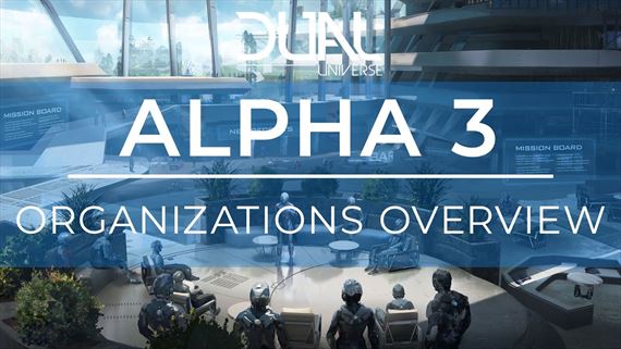 Dual Universe približuje systém organizácií