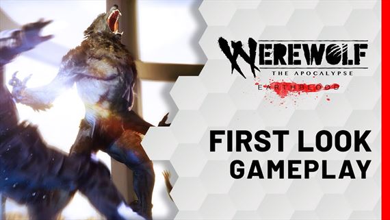 Werewolf: The Apocalypse - Earthblood ponka prv pohad na hratenos