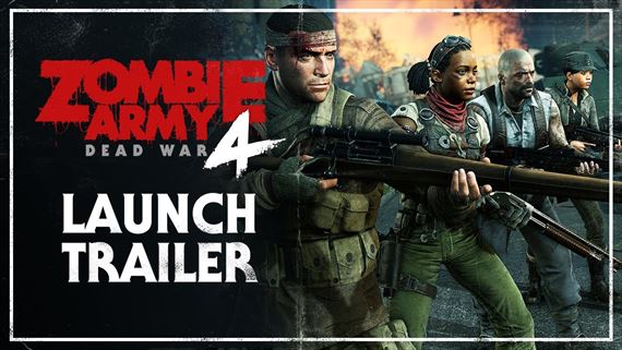 Zombie Army 4: Dead War ponúka launch trailer