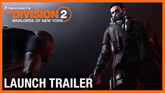 The Division 2: Warlords of New York ponúka launch trailer