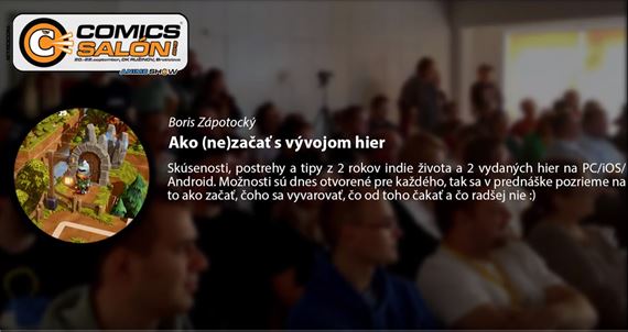 Prednáška: Ako (ne)začať s vývojom hier