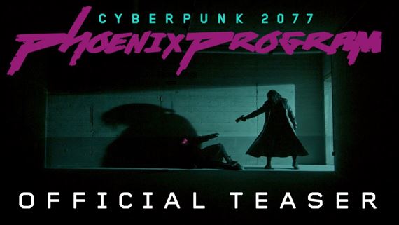 Trailer na Cyberpunk 2077 Fan Film - Phoenix Program