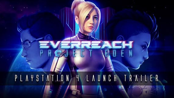Everreach: Project Eden už vyšla na PS4