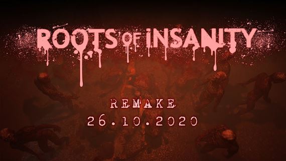 Roots of Insanity bude mať remake v podobe aktualizácie pôvodnej hry