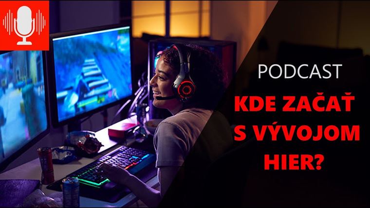 Sector Podcast - Kde začať s vývojom hier