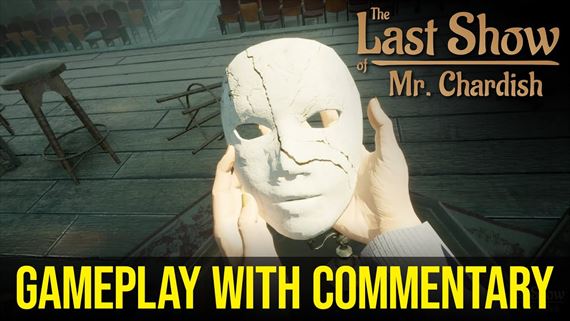 Prológ The Last Show of Mr. Chardish je na Steame zadarmo
