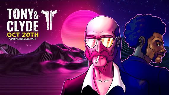 Tony and Clyde zan oskoro vya v uliciach