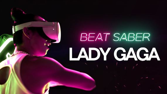 Beat Saber dostal balík Lady Gaga skladieb
