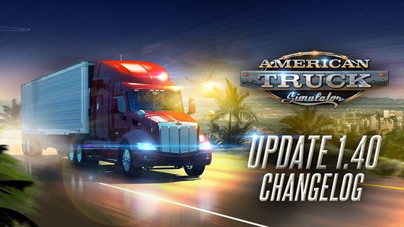 American Truck Simulator dost�va mas�vny update 1.40