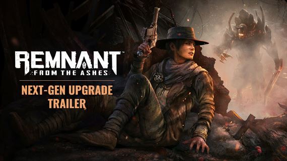 Remnant: From the Ashes dostal Next-Gen Upgrade
