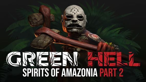 Green Hell - Spirits of Amazonia Part 2 je už vonku