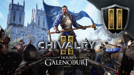 Chivalry 2 dostáva House Galencourt Update