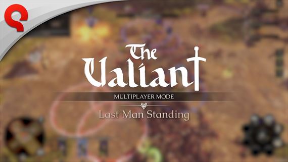 RTS The Valiant predvádza Last Man Standing režim