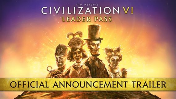 Sid Meier’s Civilization VI prinesie v Leader Pass 12 svetových osobností