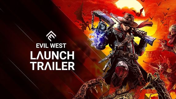 Evil West dostal launch trailer