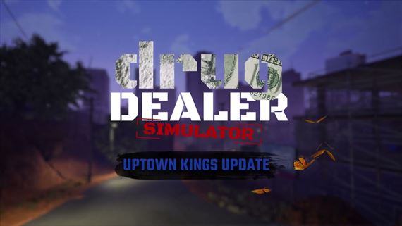 Drug Dealer Simulator dostáva zadarmo nový veľký update