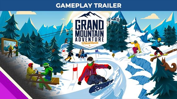 Grand Mountain Adventure: Wonderlands ukazuje hrateľnosť