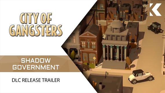 City of Gangsters sa v DLC Shadow Government miea do poliltiky