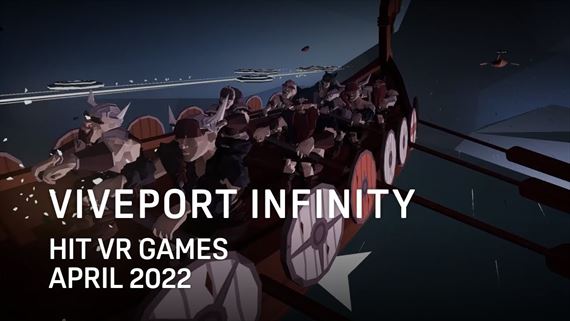 Viveport Infinity zhrnulo najlep�ie hry v apr�li