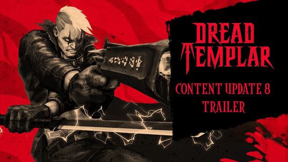 Dread Templar dostva svoj posledn Early Access update