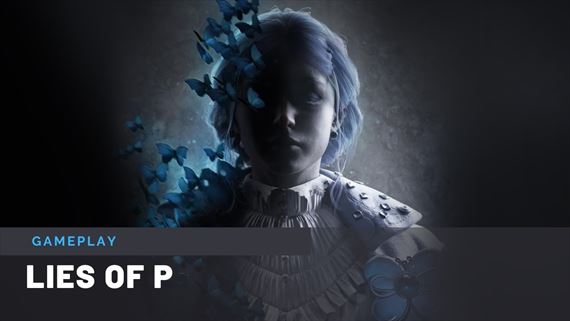 Lies of P - Gamescom gameplay