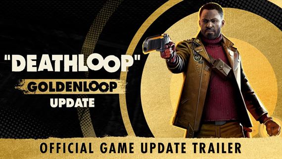 Deathloop ukazuje Goldenloop update, dnes vychádza na Xboxe a v Game Passe