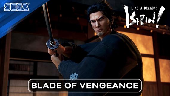 Like a Dragon: Ishin! - Blade of Vengeance - trailer