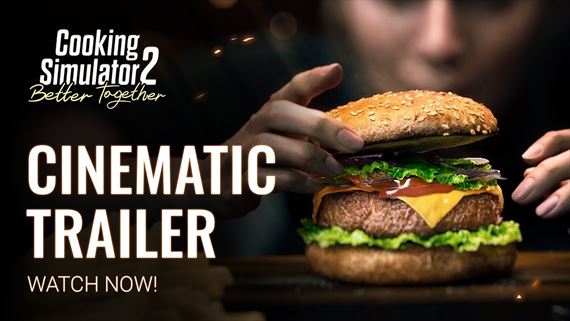Cooking Simulator 2: Better Together dostal demo a cinematic trailer