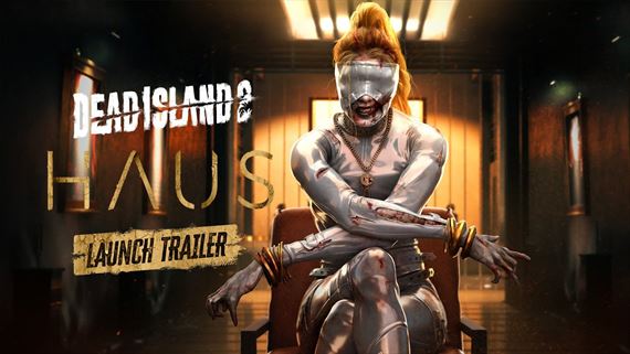 Dead Island 2 - Haus otvorilo dom hrôzy, ste vítaní