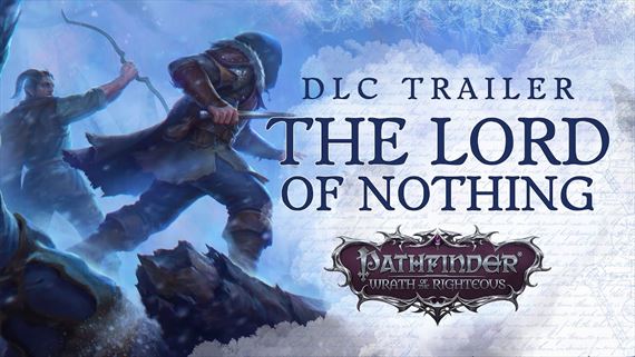 Pathfinder: Wrath of the Righteous dostal prdavok The Lord of Nothing