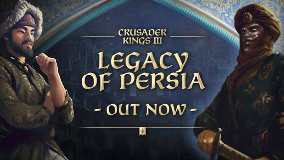 Crusader Kings III dostal Legacy of Persia rozšírenie
