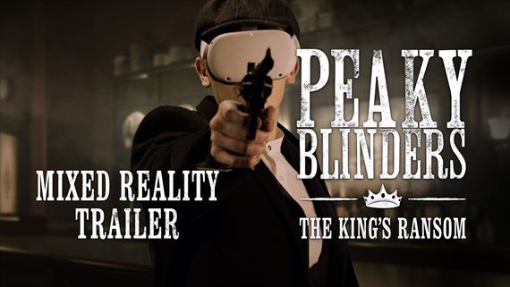 Peaky Blinders: The King’s Ransom vás pozýva do svojho sveta