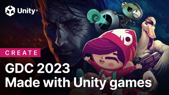 Unity - GDC 2023 showcase