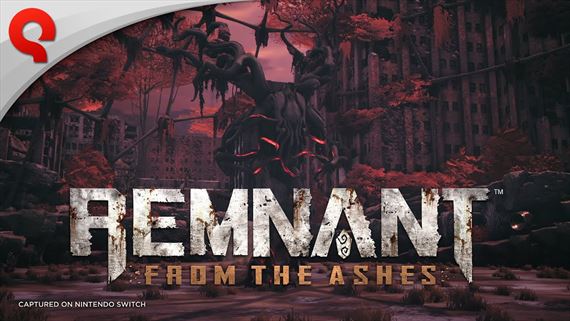 Remnant: From the Ashes dnes vyiel na Switch