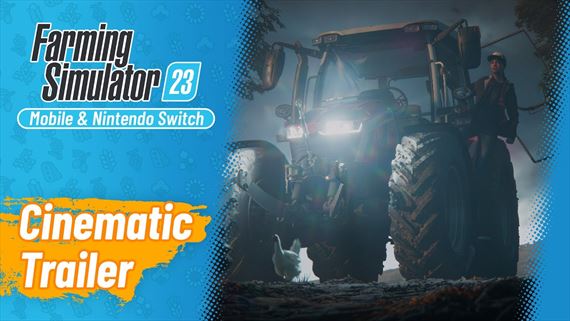 Farming Simulator 23 dostal cinematic trailer