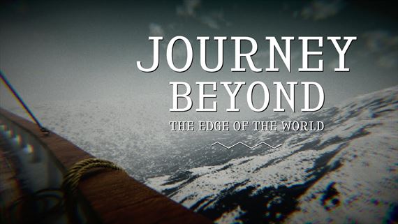 Journey Beyond the Edge of the World v�s zavedie a� na kraj sveta