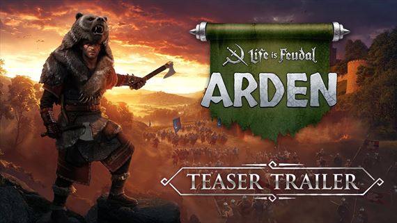 Life is Feudal: Arden chce hráčov privítať zadarmo na novej mape