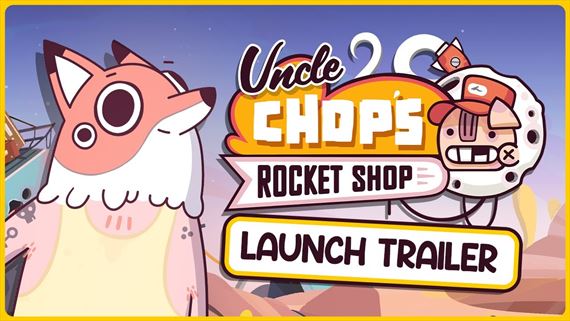 Uncle Chop's Rocket Shop začal s opravami rakiet